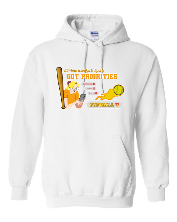 Softball Got Priorites - Hoodies