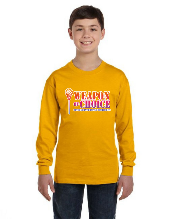 Weapon Of Choice Never Go Into Battle Without It! - Long Sleeve