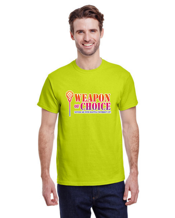 Weapon Of Choice Never Go Into Battle Without It! - Short Sleeve