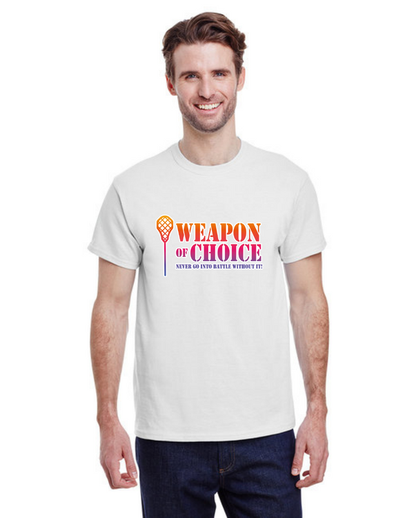 Weapon Of Choice Never Go Into Battle Without It! - Short Sleeve