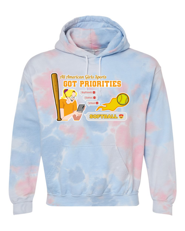 Softball Got Priorites - Tie Dyed Hoodies