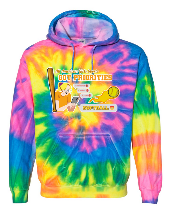 Softball Got Priorites - Tie Dyed Hoodies