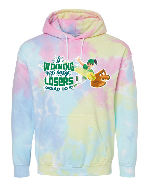 If Winning Was Easy - Tie Dyed Hoodies