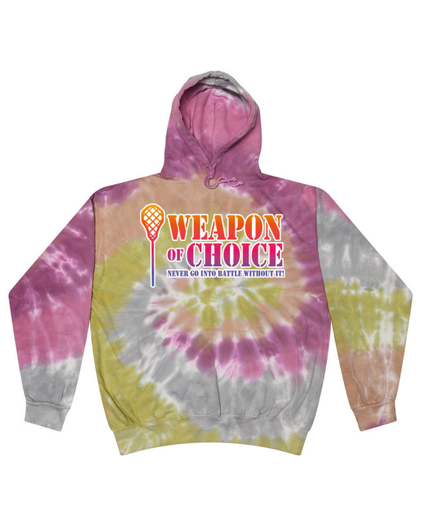 Weapon Of Choice Never Go Into Battle Without It! - Tie Dye Hoodies