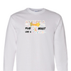 [[color:White]] Look Like A Beauty Play Like A Beast Field Hockey Long Sleeve T-shirt White