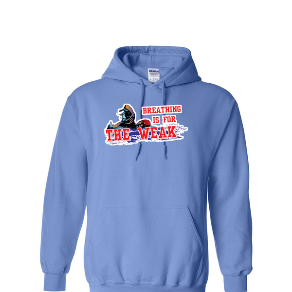 [[color:Carolina Blue]] Breathing Is For The Weak Swimming Hoodie Carolina Blue