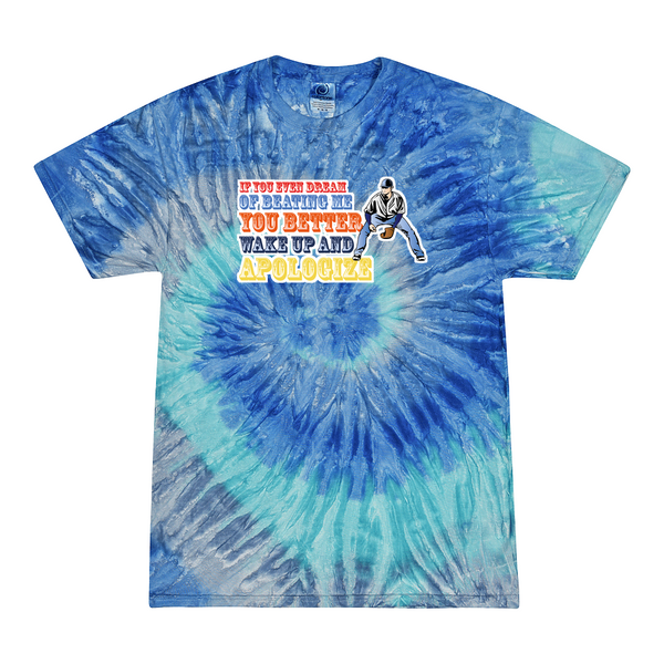 [[color:Blue Jerry]] If You Even Dream Of Beating Me Baseball Tie Dye T-shirt Blue Jerry