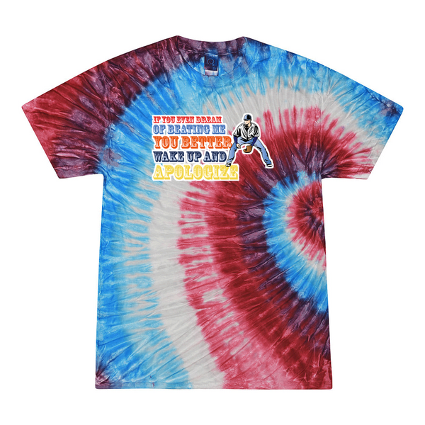 [[color:Firecracker]] If You Even Dream Of Beating Me Baseball Tie Dye T-shirt Firecracker