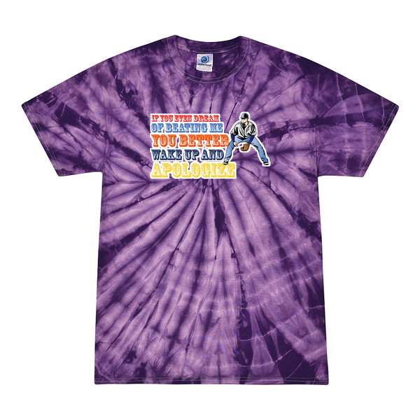 [[color:Spider Purple]] If You Even Dream Of Beating Me Baseball Tie Dye T-shirt Spider Purple