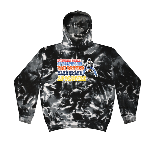 [[color:Multi Black]] If You Even Dream Of Beating Me Baseball Tie Dye Hoodie Multi Black