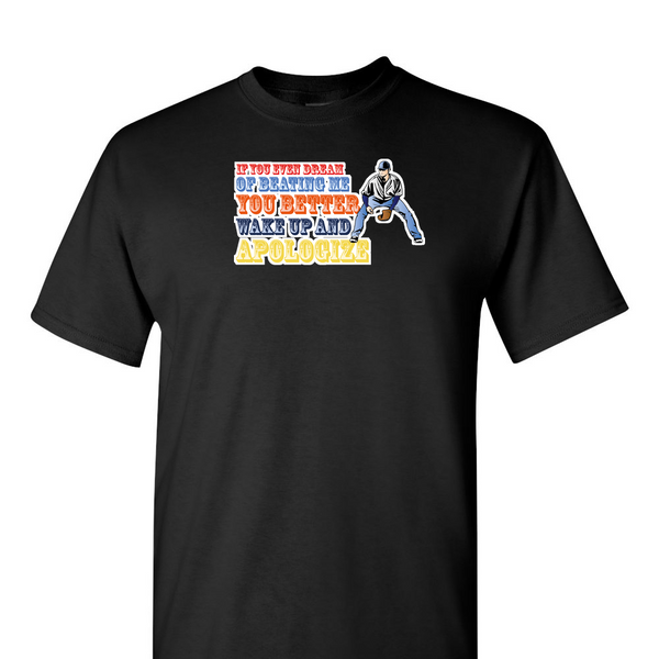[[color:Black]] If You Even Dream Of Beating Me Baseball Short Sleeve T-shirt Black