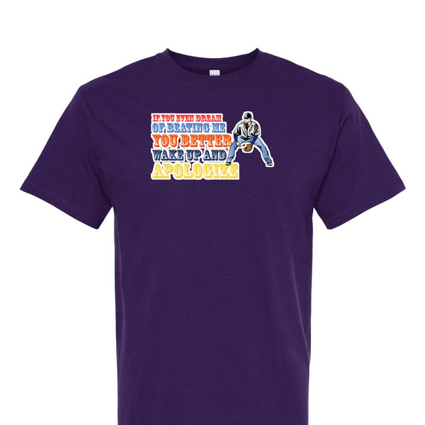 [[color:Purple]] If You Even Dream Of Beating Me Baseball Short Sleeve T-shirt Purple