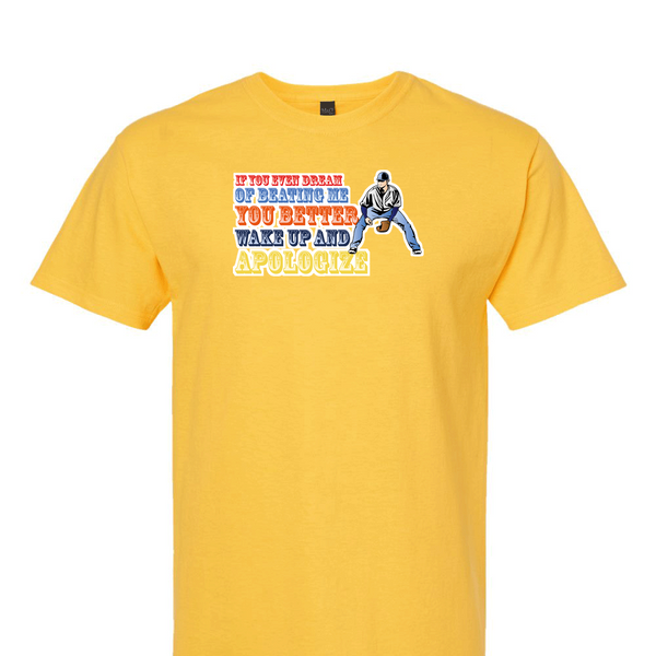 [[color:Daisy]] If You Even Dream Of Beating Me Baseball Short Sleeve T-shirt Daisy