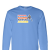 [[color:Carolina Blue]] If You Even Dream Of Beating Me Baseball Long Sleeve T-shirt Carolina Blue