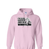 [[color:Light Pink]] Even Your Mom Cheers For Me Wrestling Hoodie Light Pink