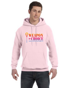 Weapon Of Choice Never Go Into Battle Without It! - Hoodies