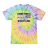 [[color:Lolli-pop]] How Bad Do You Want It Wrestling Tie Dye T-shirt Lolli-pop