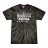 [[color:Spider Black]] How Bad Do You Want It Wrestling Tie Dye T-shirt Spider Black