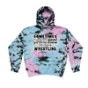 [[color:Dream]] How Bad Do You Want It Wrestling Tie Dye Hoodie Dream