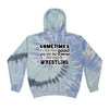 [[color:Lagoon]] How Bad Do You Want It Wrestling Tie Dye Hoodie Lagoon