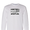 [[color:White]] How Bad Do You Want It Wrestling Long Sleeve T-shirt White