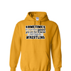 [[color:Gold]] How Bad Do You Want It Wrestling Hoodie Gold