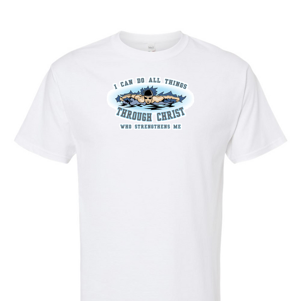 [[color:White]] I Can Do All Things Swimming Short Sleeve T-shirt White