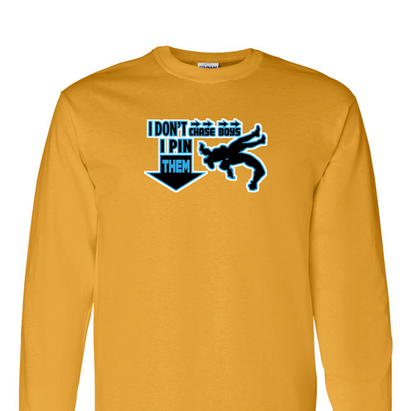 [[color:Gold]] I Don't Chase Boys Girls Wrestling Long Sleeve T-shirt Gold