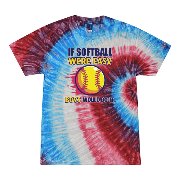 [[color:Firecracker]] If Softball Were Easy Tie Dye T-shirt Firecracker