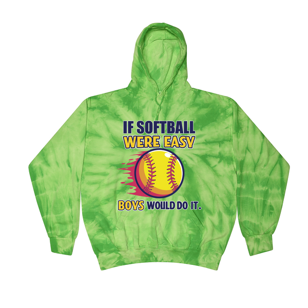 [[color:Spider Lime]] If Softball Were Easy Tie Dye Hoodie Spider Lime