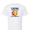 [[color:White]] If Softball Were Easy Short Sleeve T-shirt White