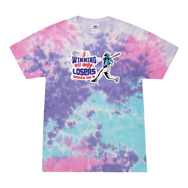 [[color:Cotton Candy]] If Winning Was Easy Baseball Tie Dye T-shirt Cotton Candy