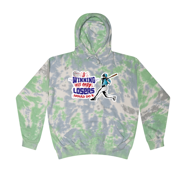 [[color:Slushy]] If Winning Was Easy Baseball Tie Dye Hoodie Slushy