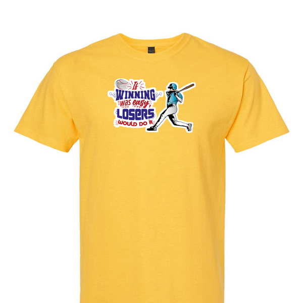 [[color:Daisy]] If Winning Was Easy Baseball Short Sleeve T-shirt Daisy
