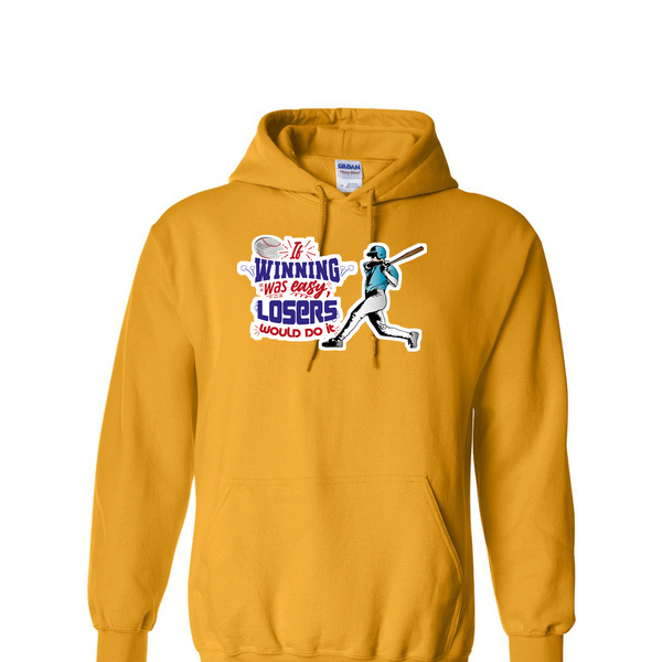 [[color:Gold]] If Winning Was Easy Baseball Hoodie Gold