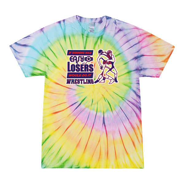 [[color:Lolli-pop]] If Winning Was Easy Wrestling Tie Dye T-shirt Lolli-pop