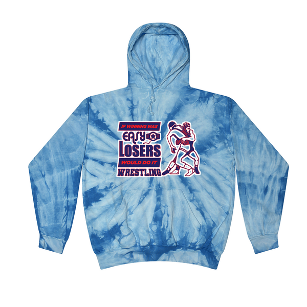 [[color:Spider Baby Blue]] If Winning Was Easy Wrestling Tie Dye Hoodie Spider Baby Blue
