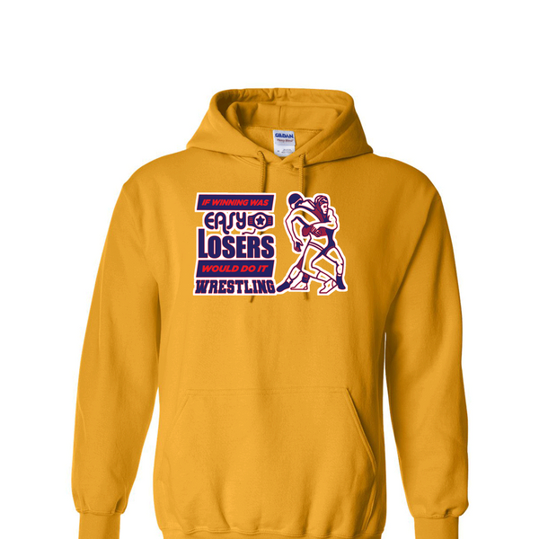 [[color:Gold]] If Winning Was Easy Wrestling Hoodie Gold