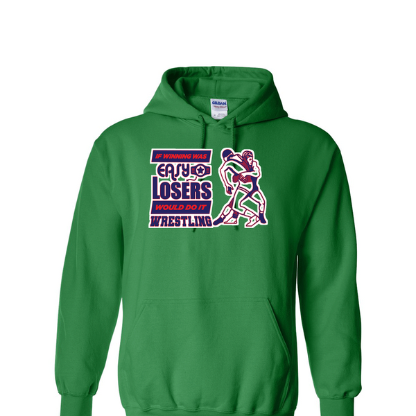 [[color:Irish Green]] If Winning Was Easy Wrestling Hoodie Irish Green