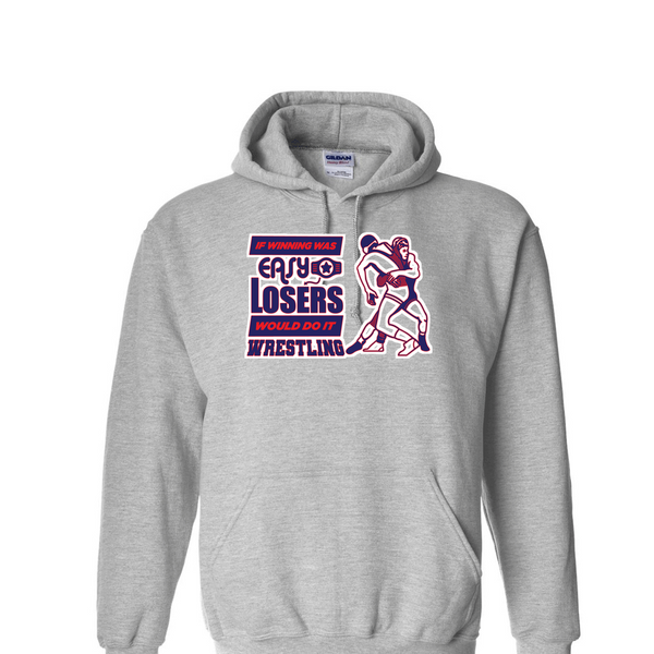 [[color:Sport Grey]] If Winning Was Easy Wrestling Hoodie Sport Grey