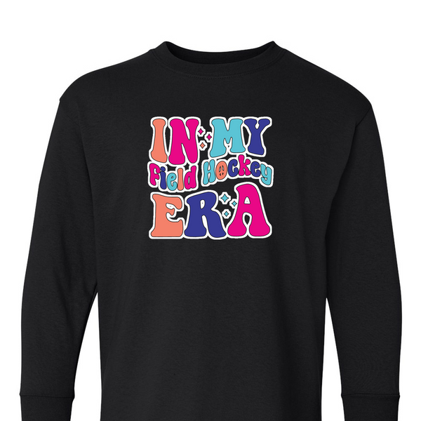 [[color:Black]] In My Field Hockey Era Long Sleeve T-shirt Black