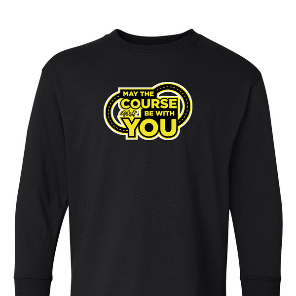 [[color:Black]] May The Course Be With You Track and Field Long Sleeve T-shirt Black