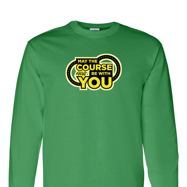 [[color:Irish Green]] May The Course Be With You Track and Field Long Sleeve T-shirt Irish Green