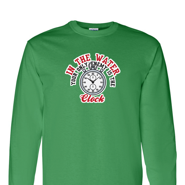 [[color:Irish Green]] Only Enemy Is The Clock Swimming Long Sleeve T-shirt Irish Green
