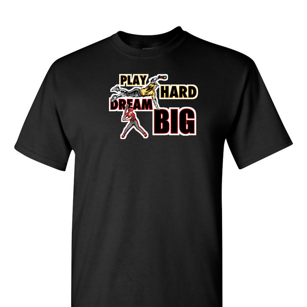 [[color:Black]] Play Hard Dream Big Baseball Short Sleeve T-shirt Black