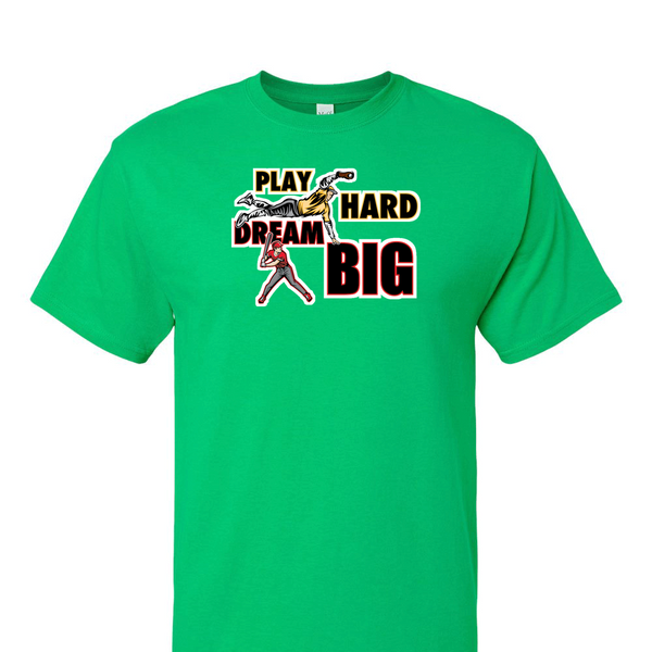 [[color:Irish Green]] Play Hard Dream Big Baseball Short Sleeve T-shirt Irish Green