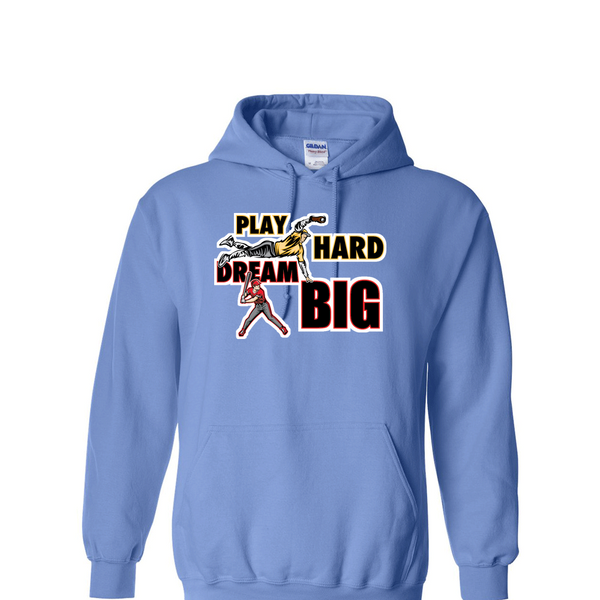 [[color:Carolina Blue]] Play Hard Dream Big Baseball Hoodie Carolina Blue