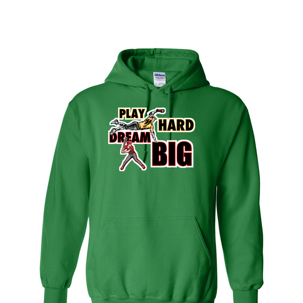 [[color:Irish Green]] Play Hard Dream Big Baseball Hoodie Irish Green