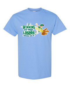 If Winning Was Easy - Short Sleeve