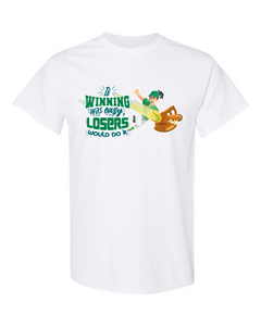 If Winning Was Easy - Short Sleeve